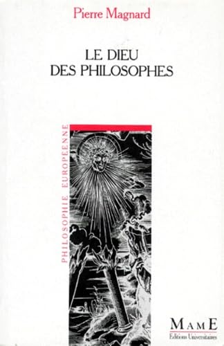 Le Dieu des philosophes 9782711305063