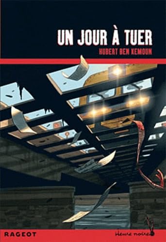 Un jour à tuer 9782700236088