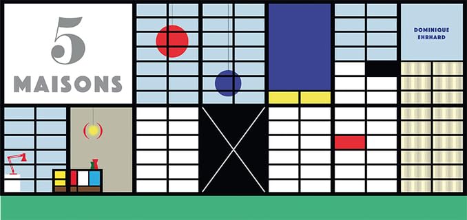 5 maisons · Livre pop-up documentaire · Architecture : Rietveld, Le Corbusier, Mallet, Stevens, Eames, Shigeru Ban 9782361934736