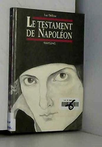 Le testament de Napoléon 9782203563117