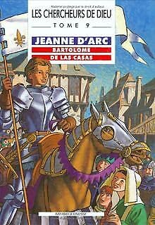 Les Chercheurs de Dieu, tome 9 : Jeanne d'Arc - Bartolomé de Las Casas 9782227611085