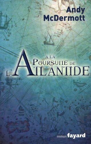 A la poursuite de l'Atlantide 9782213633930