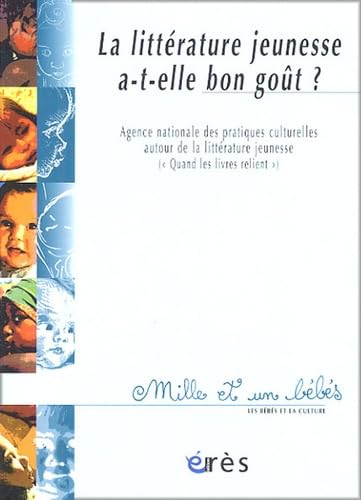 1001 BB 072 - La littérature jeunesse a-t-elle bon goût ? 9782749204802