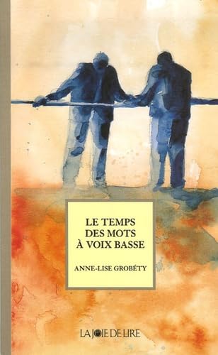 Le temps des mots à voix basse 9782882584038