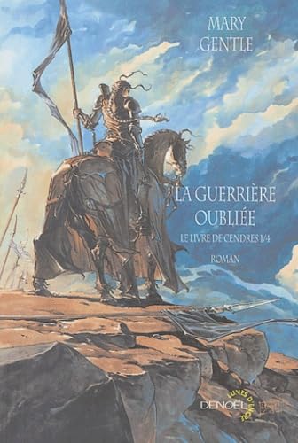 Le Livre de Cendres, tome 1 : La Guerrière oubliée 9782207253816
