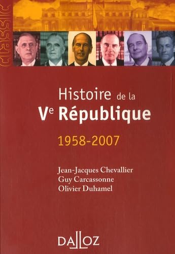 Histoire de la Ve République (1958-2007) 9782247075423