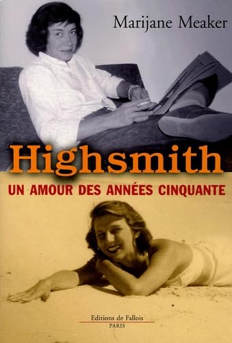 Highsmith : un amour des années cinquante 9782877065597
