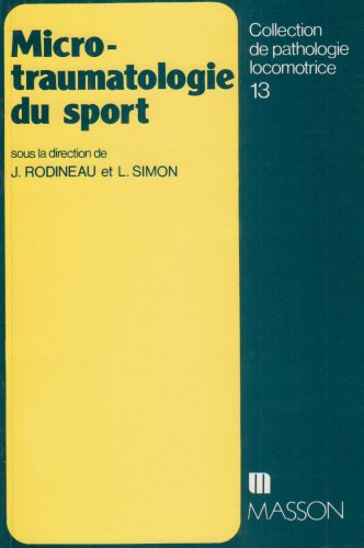 Microtraumatologie du sport et surmenage articulaire 9782225811128