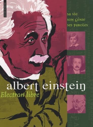 Albert Einstein: Electron libre 9782747023610