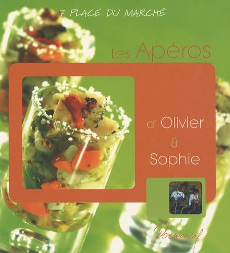 Les Apéros de Olivier et Sophie 9783905462548