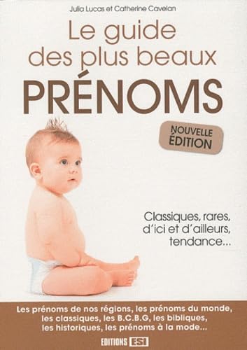 Le guide des plus beaux prénoms 9782353555642