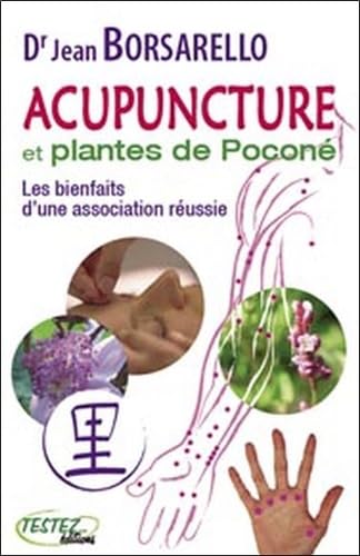 Acupuncture et plantes de pocone 9782874610332