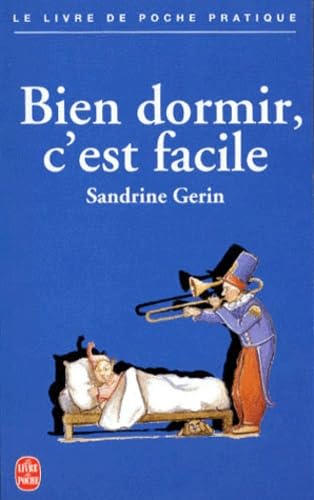 Bien dormir, c'est facile 9782253081692