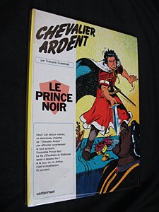 Chevalier ardent : le prince noir