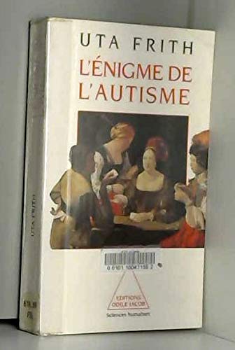 L'énigme de l'autisme 9782738101495