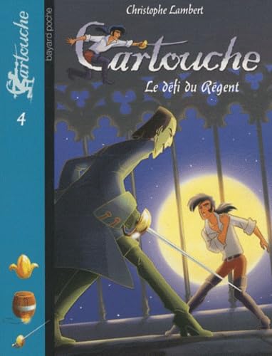 Le défi du régent 9782747030014