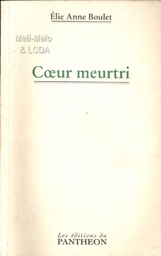 Coeur meurtri 9782840942542