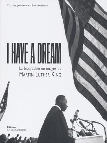 I Have a Dream : La Biographie en image de Martin Luther King 9782732429793