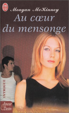 Au coeur du mensonge 9782290329122