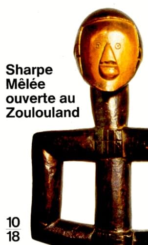 Mêlée ouverte au Zoulouland 9782264026682