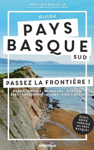 Pays basque sud : passez la frontière ! 9782758805328