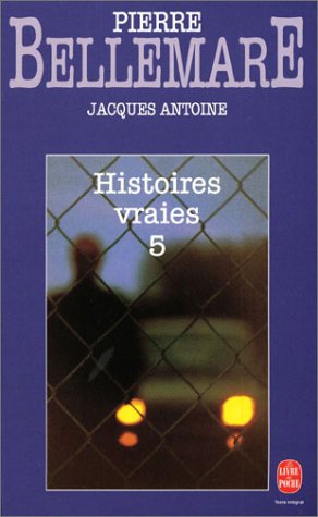Histoires vraies, tome 5 9782253034698