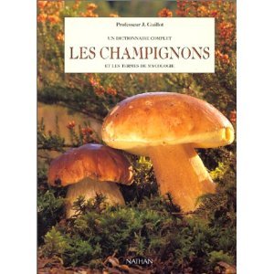 Les champignons et les termes de mycologie 9782092781005