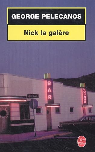 Nick la Galère 9782253090762