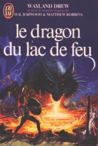 Le dragon du lac de feu 9782724216219