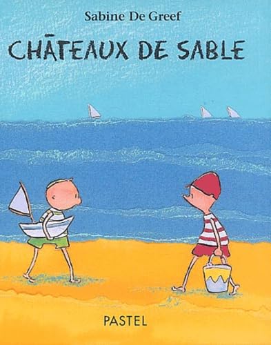 Châteaux de sable 9782211072366