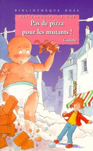 Pas de pizza pour les mutants ! 9782012000636