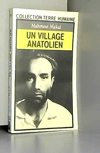 Un village anatolien / recit d'un instituteur paysan 9782266014946