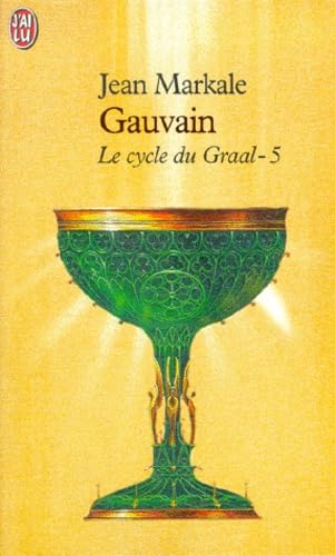 Le Cycle du Graal : Gauvain et les chemins d'Avalon 9782290300305