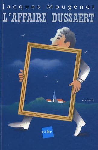 L'affaire Dussaert : Monologue 9782846083218