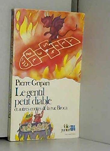 LE GENTIL PETIT DIABLE ET AUTRES CONTES DE LA RUE BROCA 9782070331246