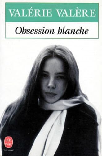 Obsession blanche 9782253061045