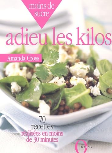Moins de sucre: Adieu les kilos 9782012603271