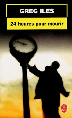 24 heures pour mourir 9782253113911