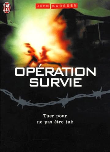 Opération survie, tome 2 9782290302323