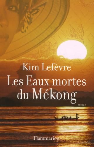 Les Eaux mortes du Mékong 9782080688880