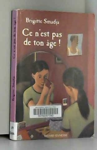 Ce n'est pas de ton âge, numéro 6 9782227723733