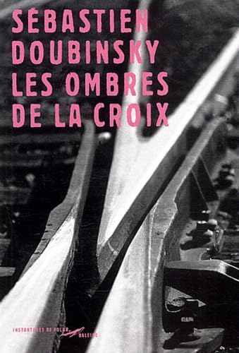 Les Ombres de la croix 9782842193980