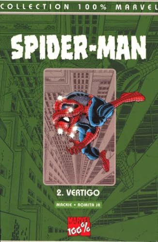 Spider-Man Tome 2 : Vertigo 9782845380042