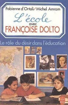 L'école avec Françoise Dolto 9782253061441