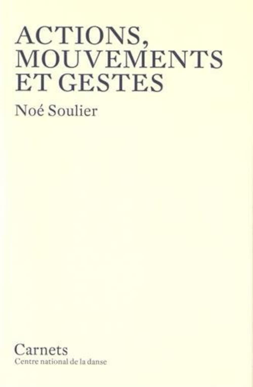 Actions, Mouvements et Gestes 9782914124751