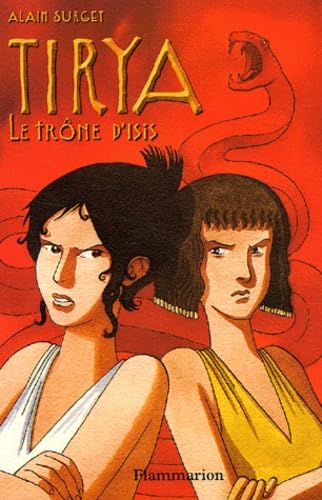 Tirya, tome 3 : Le Trône d'Isis 9782081619579