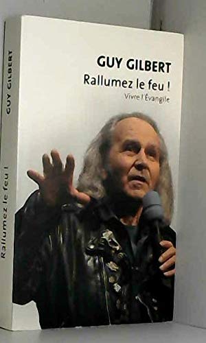 Rallumez le feu ! 9782298016918