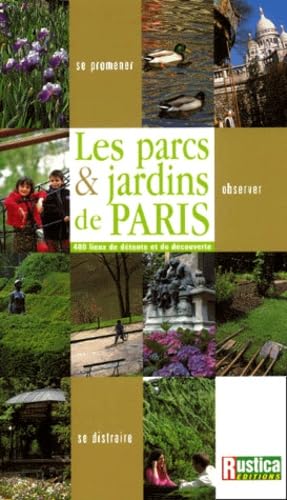Guide des 400 parcs et jardins de Paris 9782840383772
