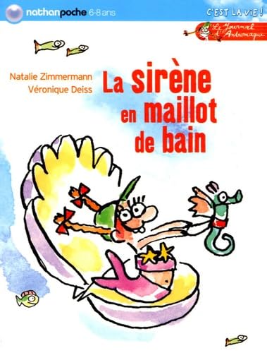La sirène en maillot de bain 9782092508558