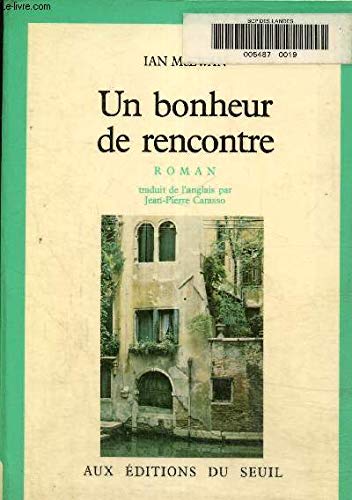 Un bonheur de rencontre 9782020064460
